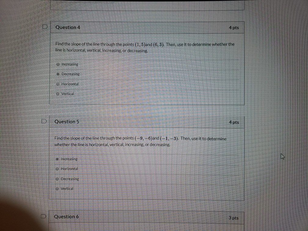 Solved Question 4 4 pts Find the slope of the line through | Chegg.com