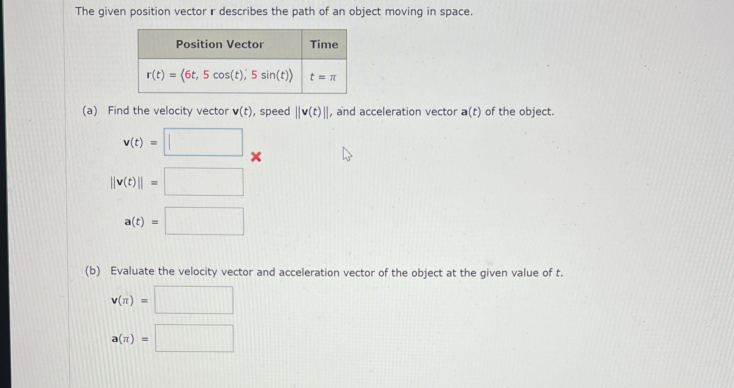 Solved The given position vector r ﻿describes the path of an | Chegg.com