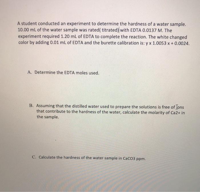 Solved A student conducted an experiment to determine the | Chegg.com
