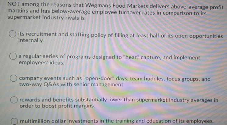solved-not-among-the-reasons-that-wegmans-food-markets-chegg