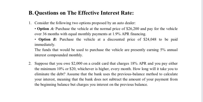 Solved B. Questions On The Effective Interest Rate: 1. | Chegg.com