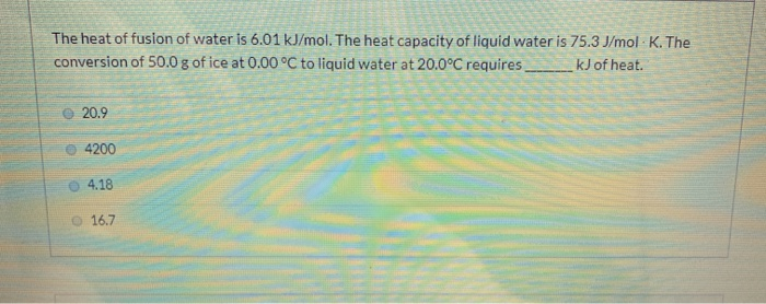 The Heat Of Fusion Of Water Is 6.01 Kj Mol