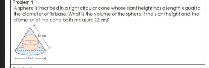 Solved Problem 1: A sphere is inscribed in a right circular | Chegg.com