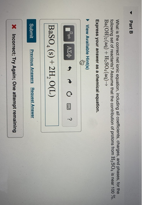 Solved Part B What Is The Correct Net Ionic Equation Inc Chegg Com