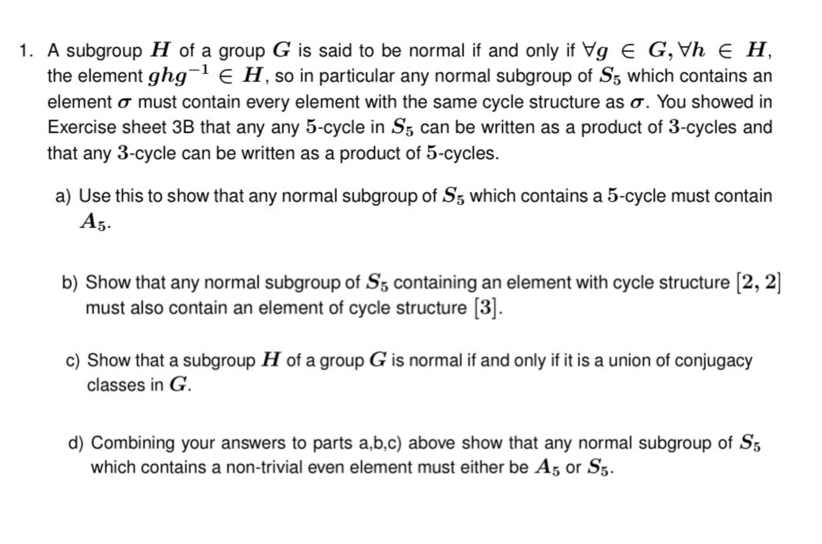 Solved A subgroup H ﻿of a group G ﻿is said to be normal if | Chegg.com