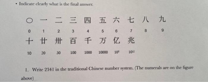 Indicate Clearly What Is The Final Answer 二三四 Chegg Com