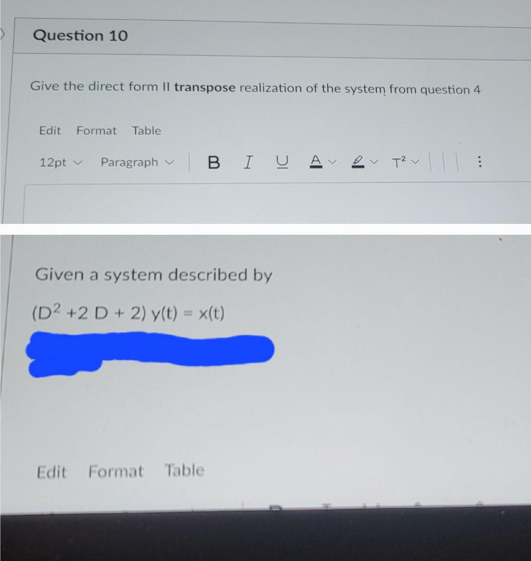 Solved Question 10 Give the direct form II transpose | Chegg.com