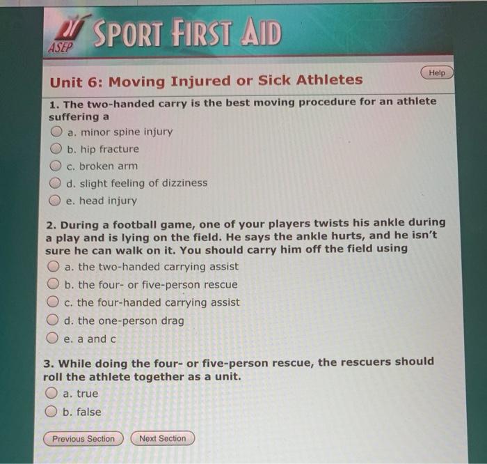 Solved SPORT FIRST AID ASEP Help Unit 6 Moving Injured or