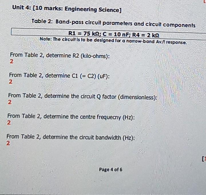Solved Unit 4: (10 marks: Engineering Science) Table 2: | Chegg.com