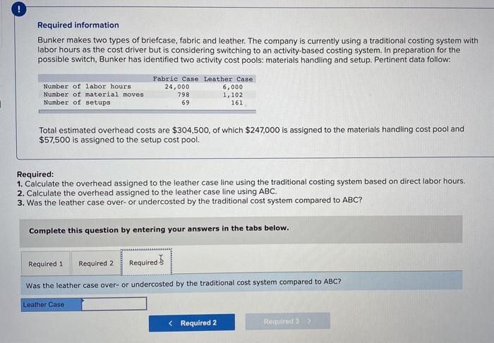 solved-required-information-bunker-makes-two-types-of-chegg