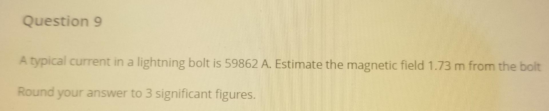 Solved Question 1 Calculate the magnetic field strength | Chegg.com