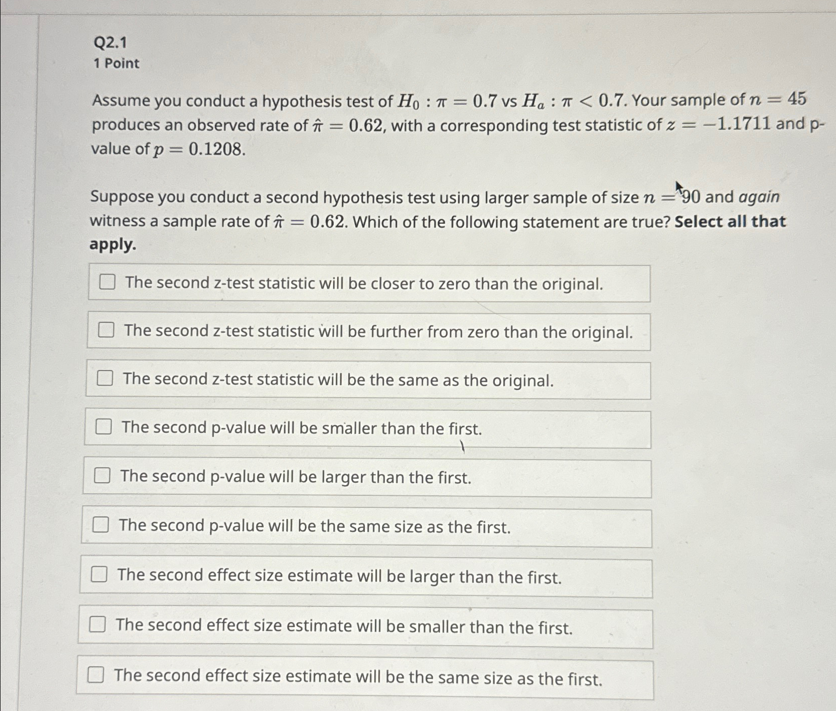 Solved Q2.11 ﻿PointAssume you conduct a hypothesis test of | Chegg.com