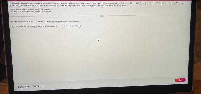 Solved A researcher studying public opinion of propose | Chegg.com