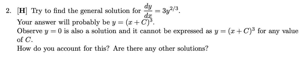 Solved H ﻿Try to find the general solution for | Chegg.com