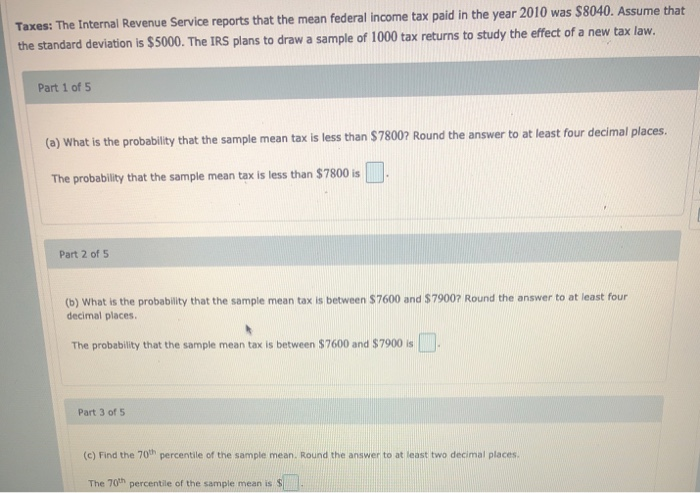 S Irs Math Problems Solved Taxes: The Internal Revenue Service reports that the | Chegg.com
