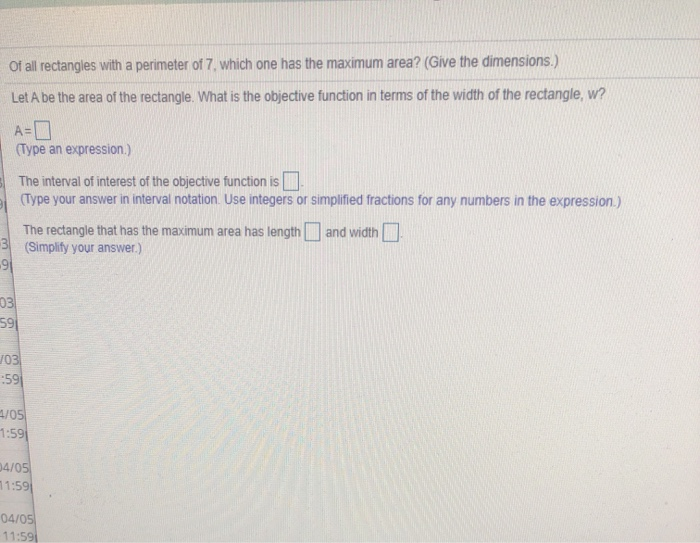 Solved Of all rectangles with a perimeter of 7, which one | Chegg.com
