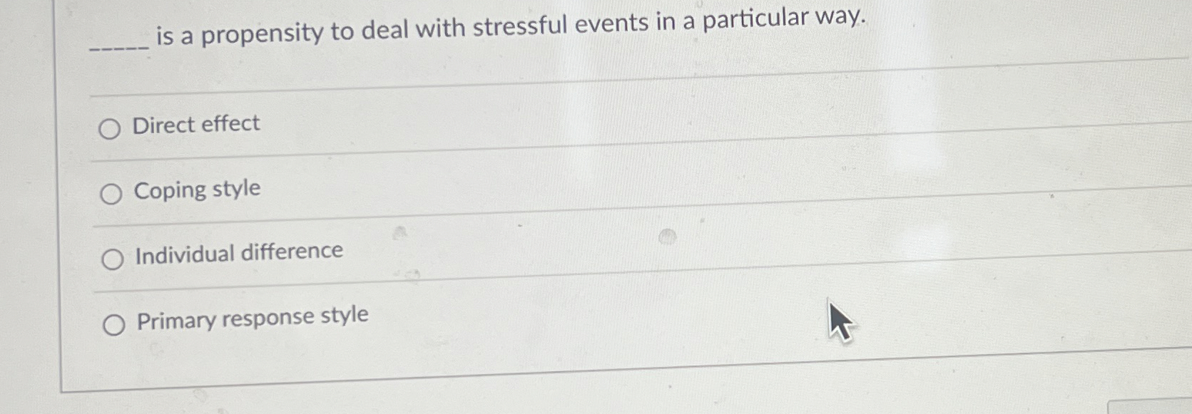 Solved is a propensity to deal with stressful events in a | Chegg.com