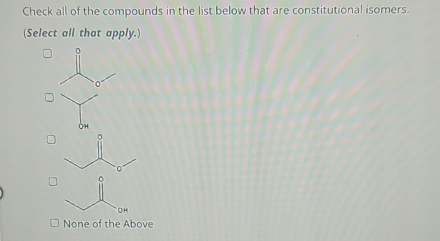 Solved Check all of the compounds in the list below that are | Chegg.com