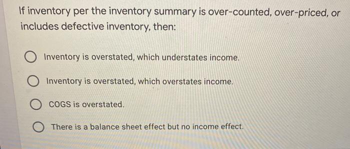 Solved If inventory per the inventory summary is | Chegg.com