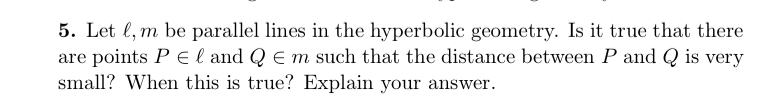 Solved Let l,m ﻿be parallel lines in the hyperbolic | Chegg.com