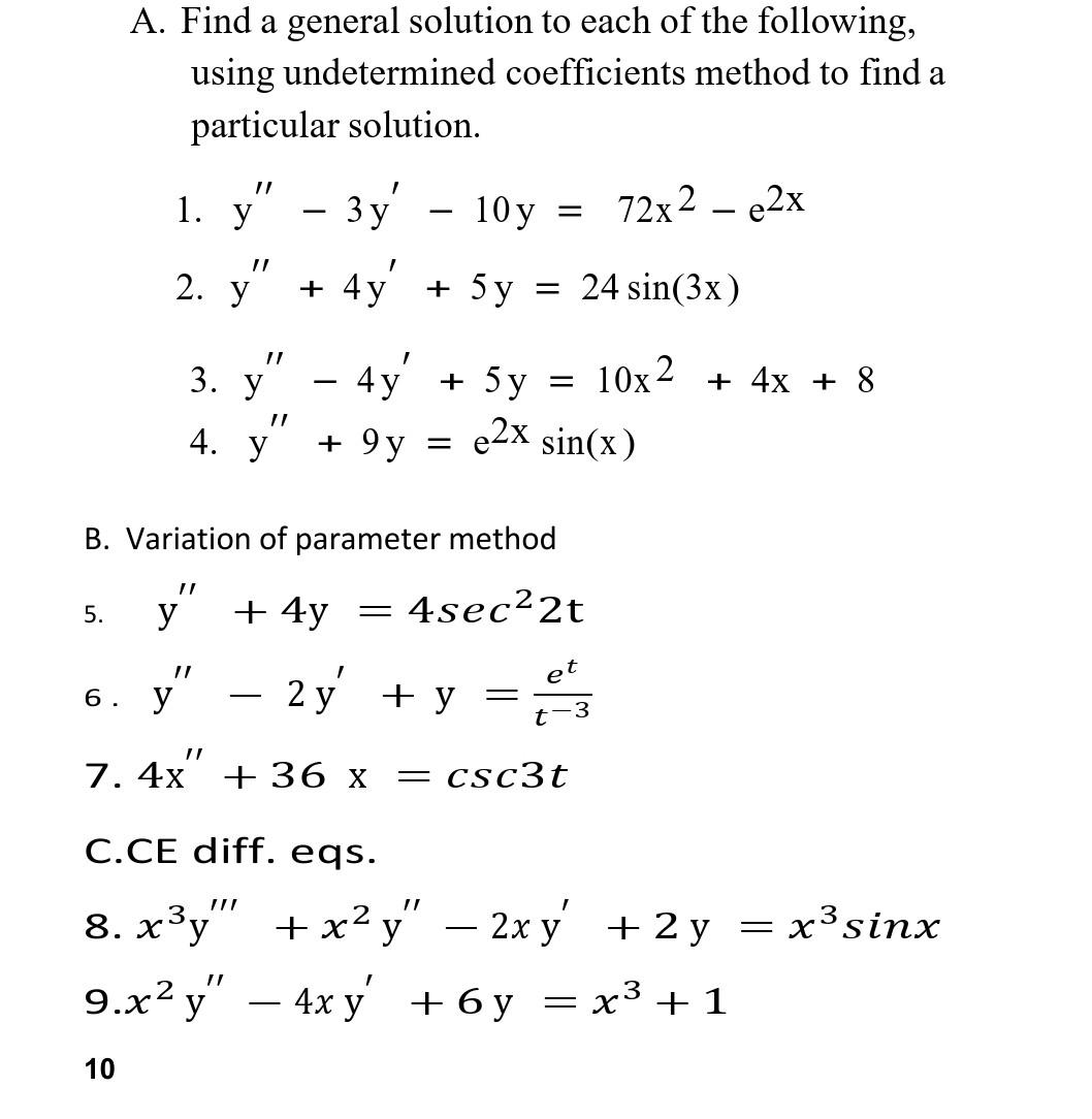 Solved A. Find a general solution to each of the following, | Chegg.com