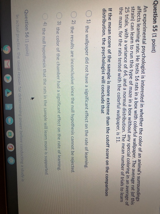 Solved Question 55 (1 Point) An Experimental Psychologist Is 