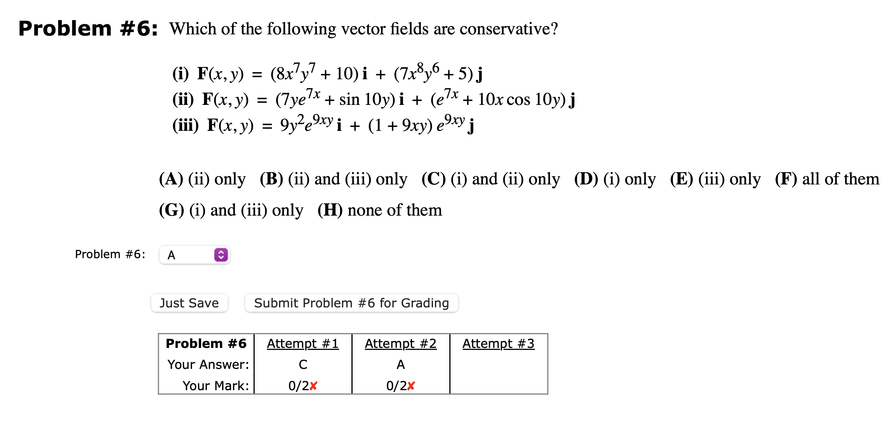 Solved Problem 6 Which Of The Following Vector Fields Are