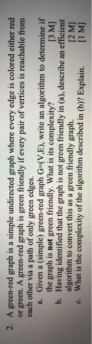 Solved 2. A green-red graph is a simple undirected graph | Chegg.com
