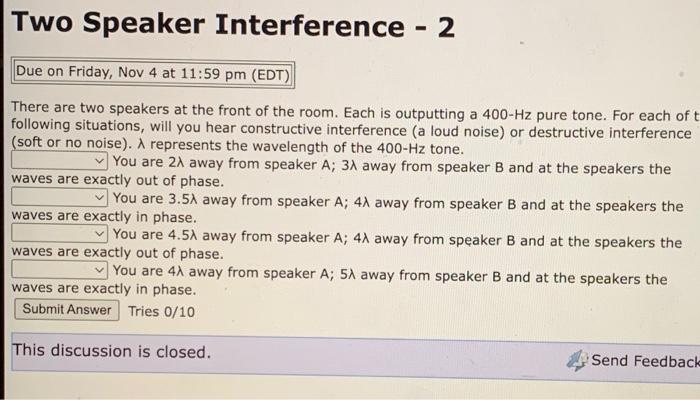 Solved There Are Two Speakers At The Front Of The Room. Each | Chegg.com