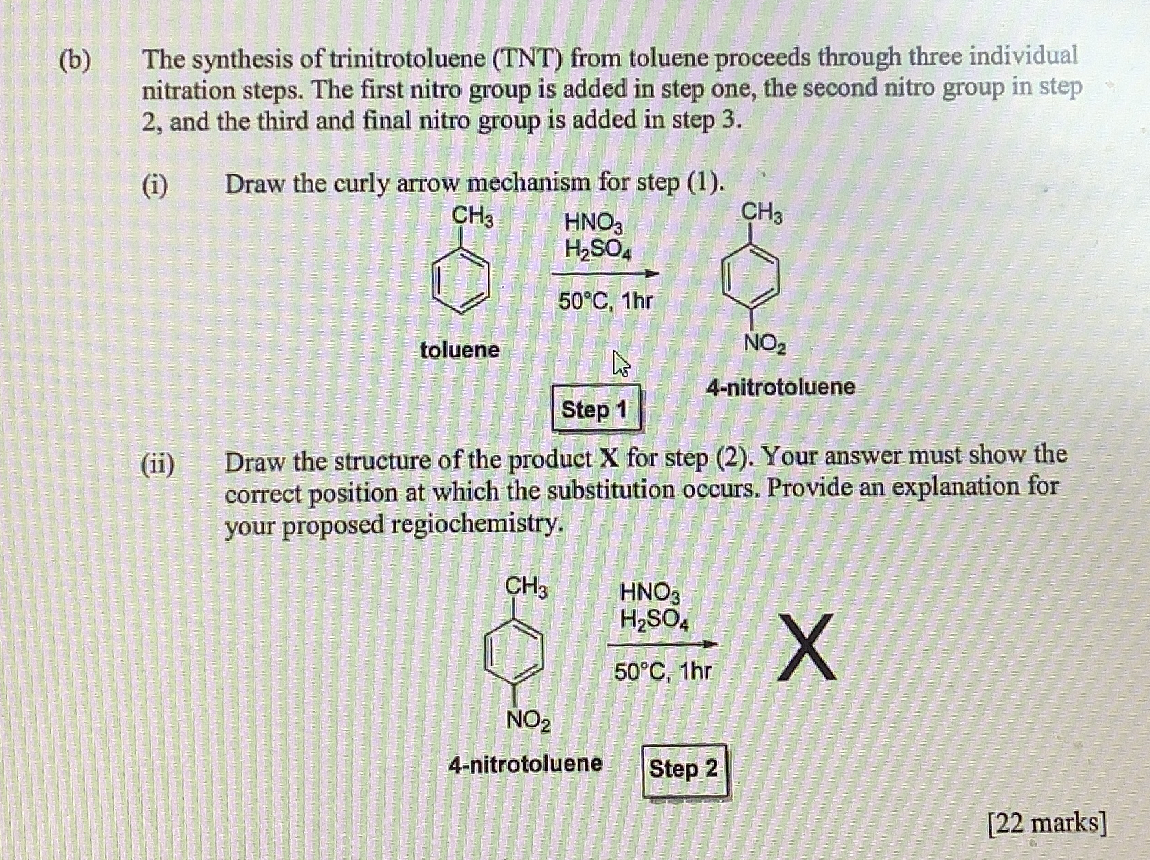 Solved (b) ﻿The synthesis of trinitrotoluene (TNT) ﻿from | Chegg.com
