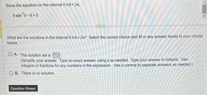 Solved Solve the equation on the interval 0≤θ