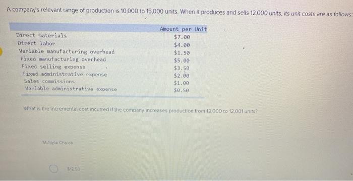 solved-a-company-s-relevant-range-of-production-is-10-000-to-chegg