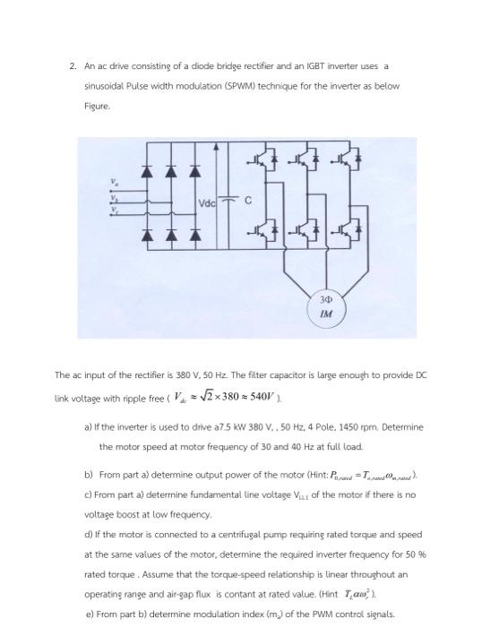 2. An ac drive consisting of a diode bridge rectifier Circuit Diagram