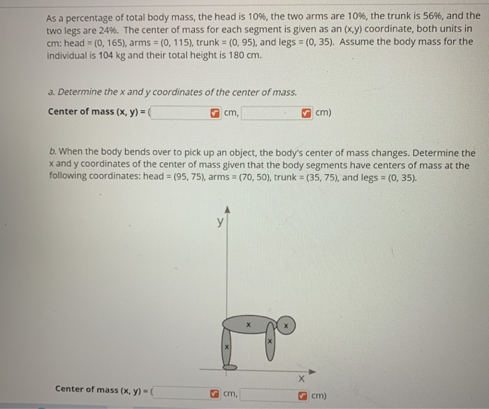 Solved 1 The Center Of Mass For A Human Body Can Be 