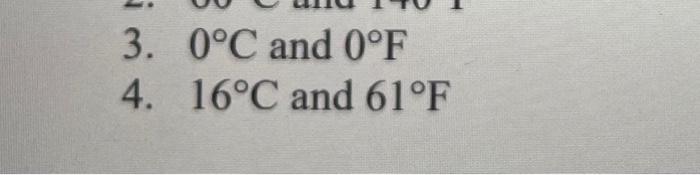 Solved Convert one of the temperatures from the following | Chegg.com