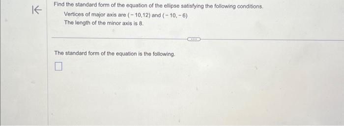 Solved Find the standard form of the equation of the ellipse | Chegg.com