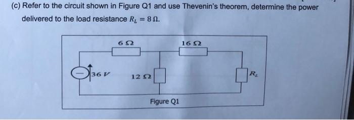 Solved (c) Refer to the circuit shown in Figure Q1 and use | Chegg.com