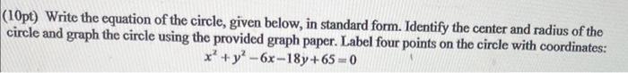Solved write the equation of the circle given below in | Chegg.com
