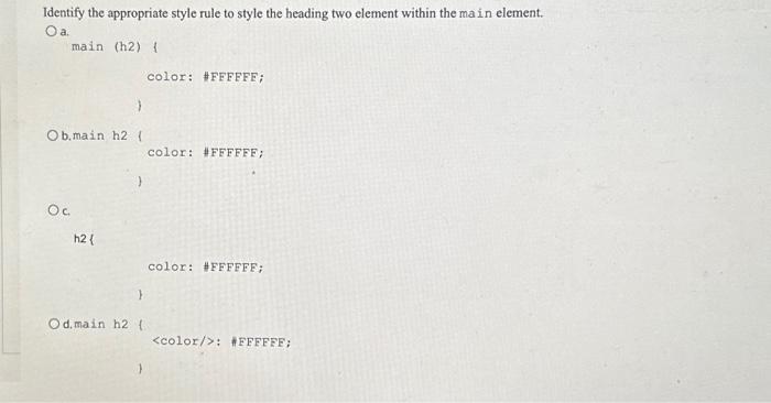 Solved Identify the appropriate style rule to style the | Chegg.com