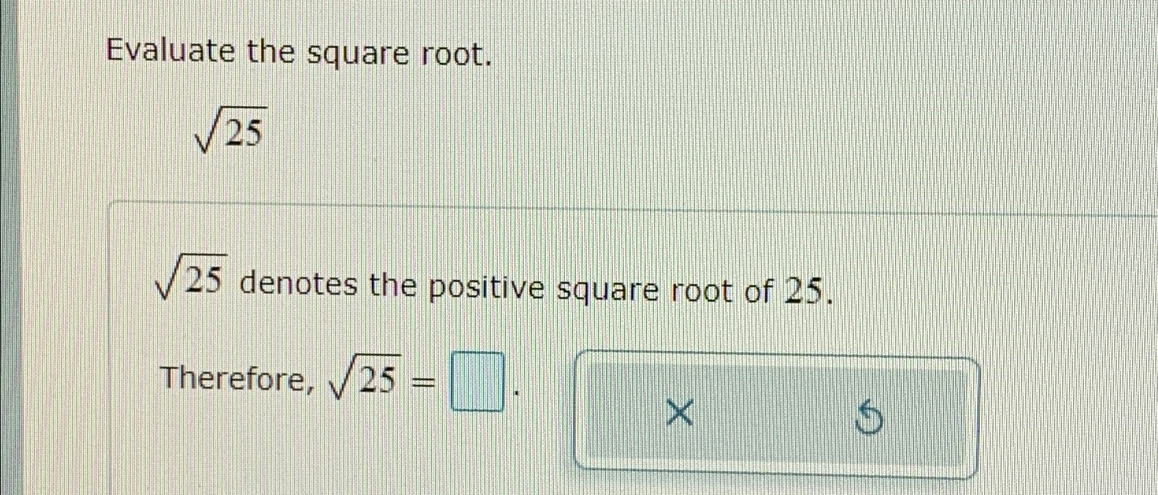 Solved Evaluate the square root.252252 ﻿denotes the positive | Chegg.com