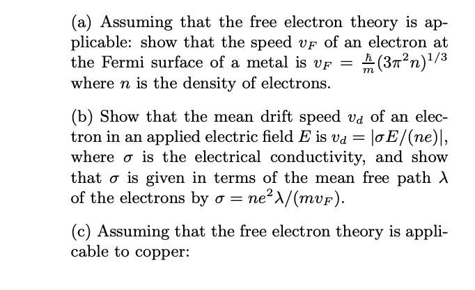 Solved (a) Assuming That The Free Electron Theory Is | Chegg.com