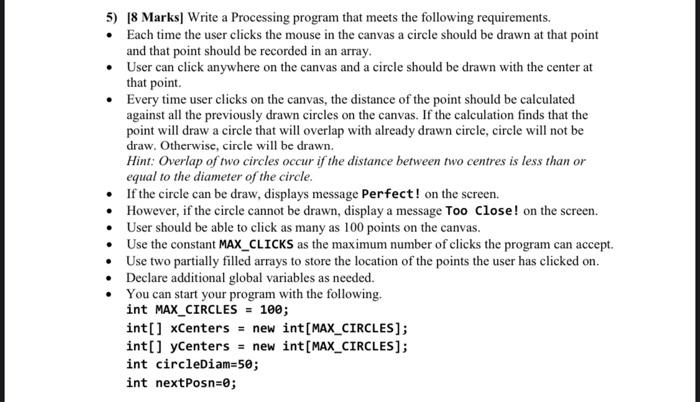 Solved 5) 18 Marks] Write a Processing program that meets | Chegg.com