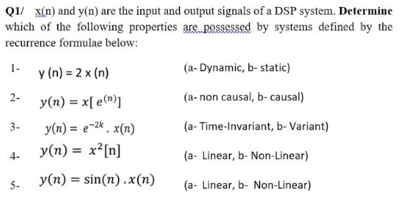 Solved Q1/ X(n) And Y(n) Are The Input And Output Signals Of | Chegg.com