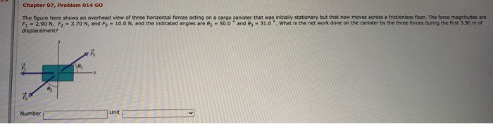 Solved Chapter 07, Problem 014 GO The figure here shows an | Chegg.com