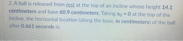 Solved 8. A 2-kg object is released from rest at the top of | Chegg.com