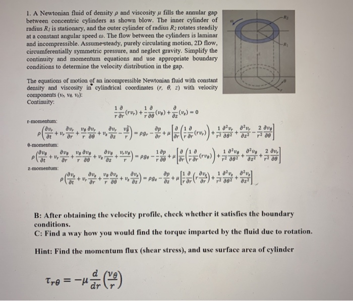 Solved 1. A Newtonian fluid of density p and viscosity u