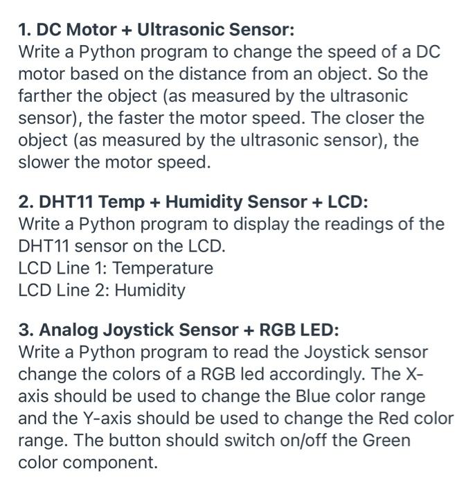 Solved 1. DC Motor + Ultrasonic Sensor: Write a Python | Chegg.com
