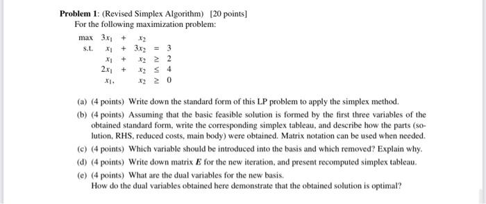Solved Problem 1: (Revised Simplex Algorithm) [20 points] | Chegg.com