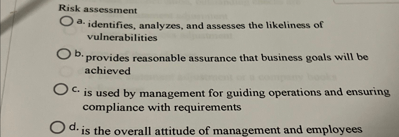 Solved Risk assessmenta. ﻿identifies, analyzes, and assesses | Chegg.com