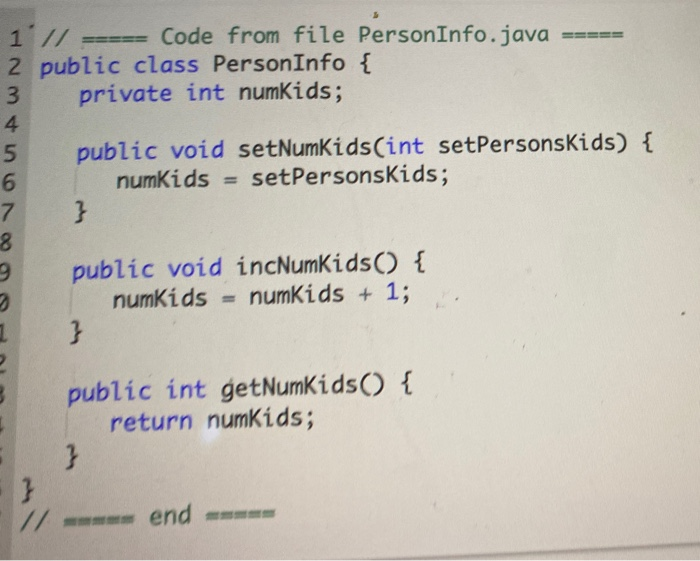 Solved 1' // ===== Code from file PersonInfo.java 2 public | Chegg.com